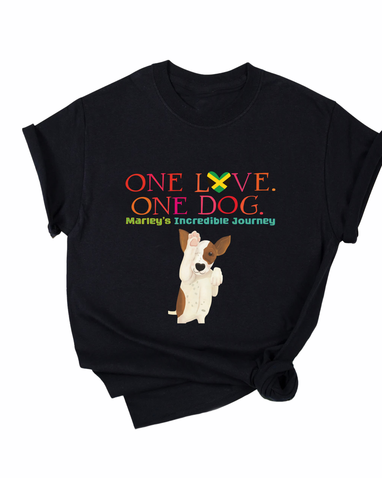 One Love. One Dog. T-Shirt – Marley’s Incredible Journey ADULT Sizing