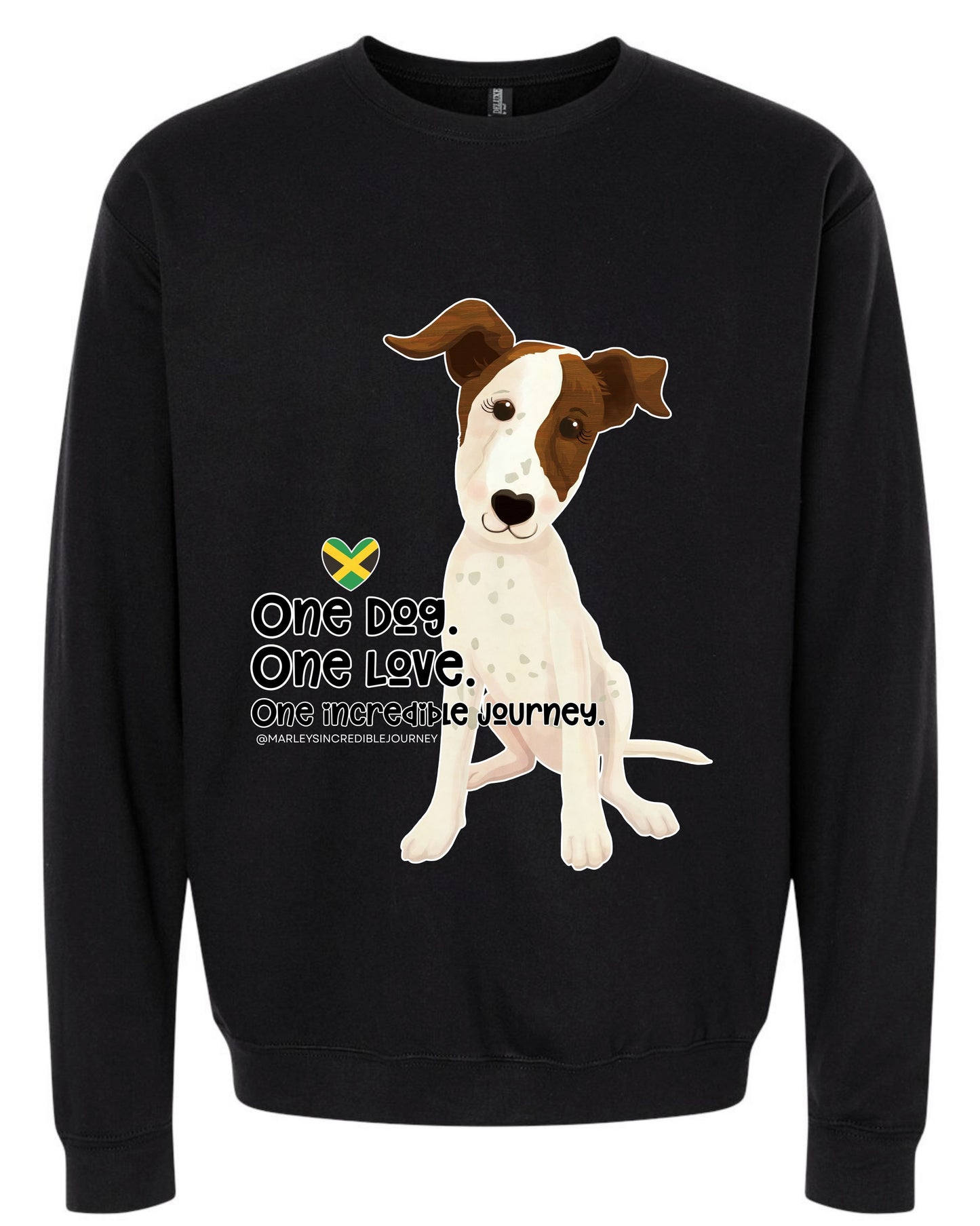 One Dog. One Love. One Incredible Journey Crewneck